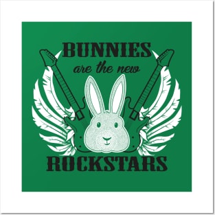 Bunnies are rockstars Posters and Art